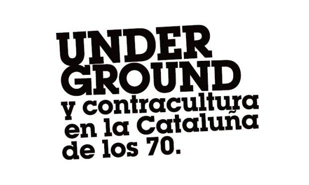Underground y contracultura en la Cataluña de los 70